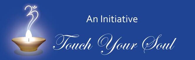 An Initiative Touch Your Soul (AITYS)
