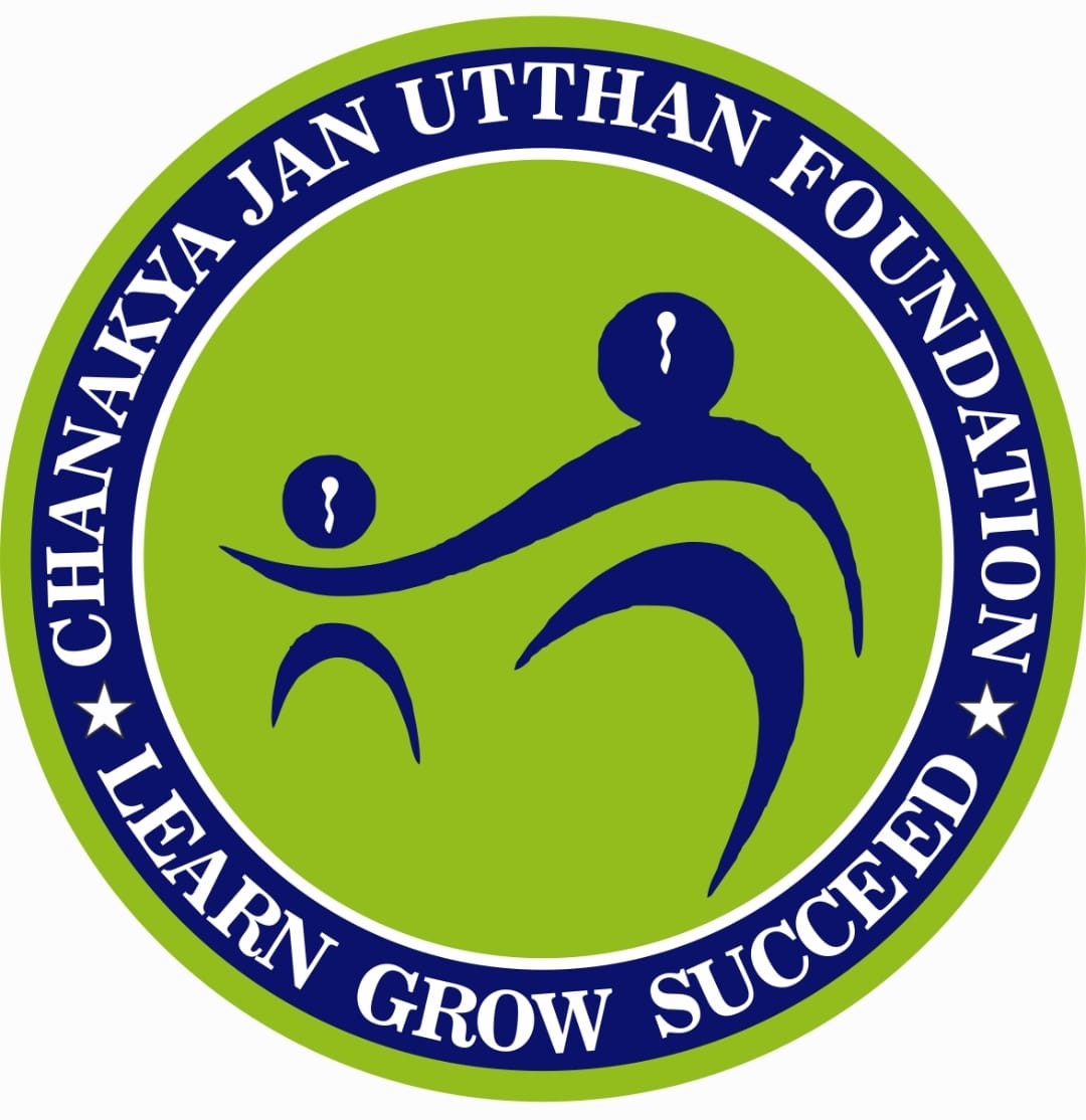 CHANAKYA JAN UTTHAN FOUNDATION